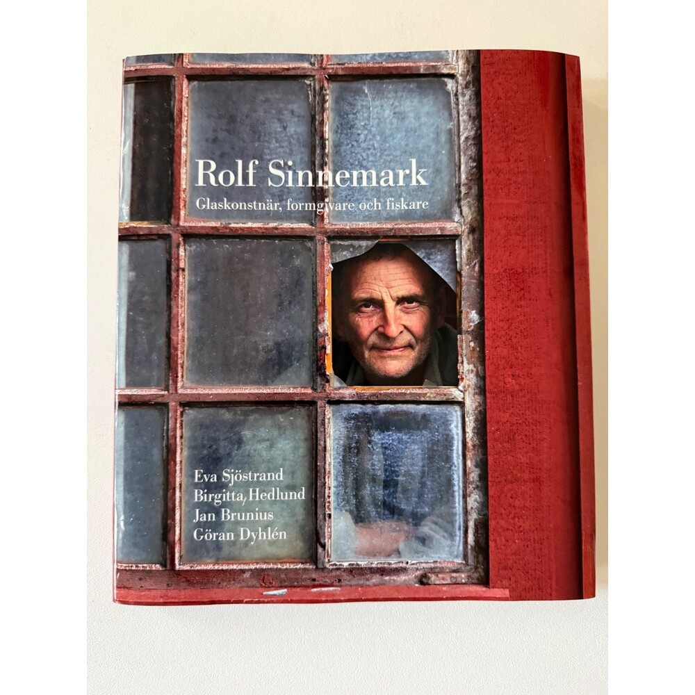 Rolf Sinnemark Glaskonstnar Formgivare Och Fiskare Sjostrand Hedllund Brunius